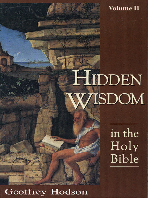 Title details for Hidden Wisdom in the Holy Bible by Geoffrey Hodson - Available